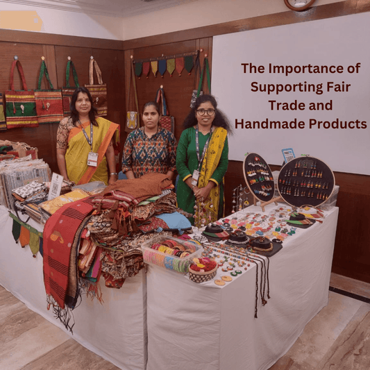 The Importance of Supporting Fair Trade and Handmade Products - SHG Bazaar 